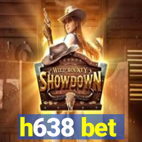 h638 bet